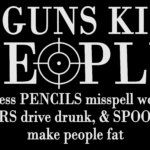 If Guns Kill People