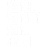 Mama – Mommy – Mom – Bruh