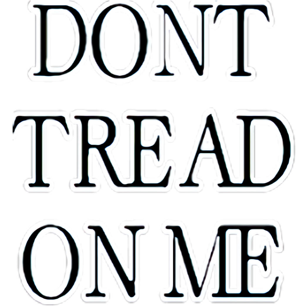 Don't Tread on Me (words only)