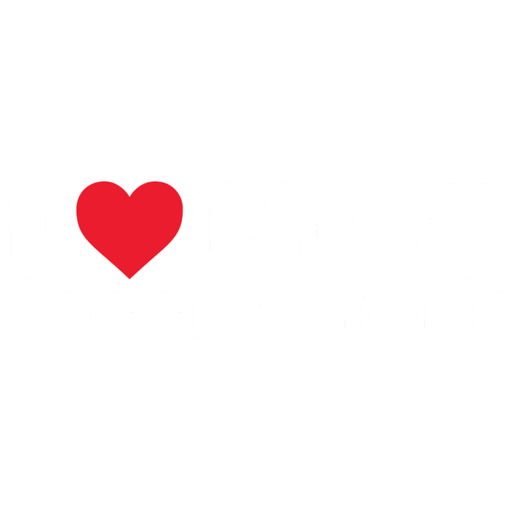 I Heart Hot Soccer Moms