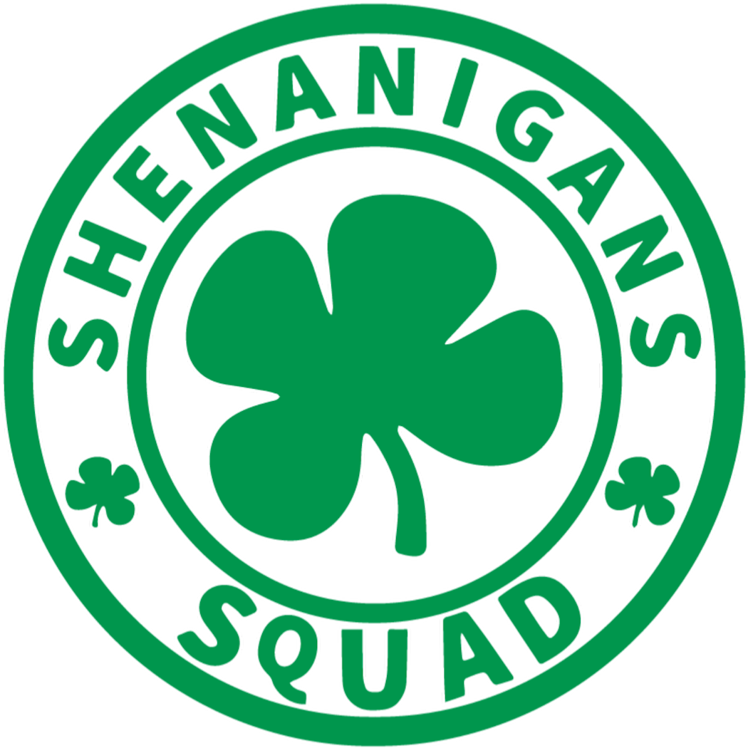 Shenanigans Squad (Irish)