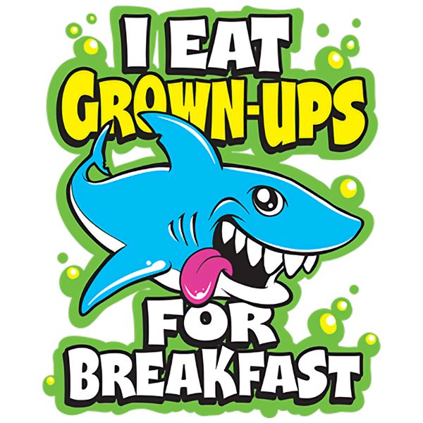 Shark (I eat grown ups)
